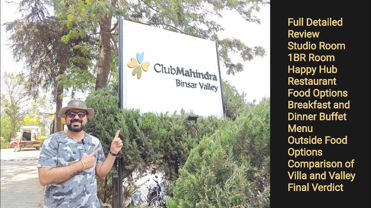 Binsar Valley Club Mahindra | A to Z of Resort | detailed review | 1 BR & Studio Room | Buffet |