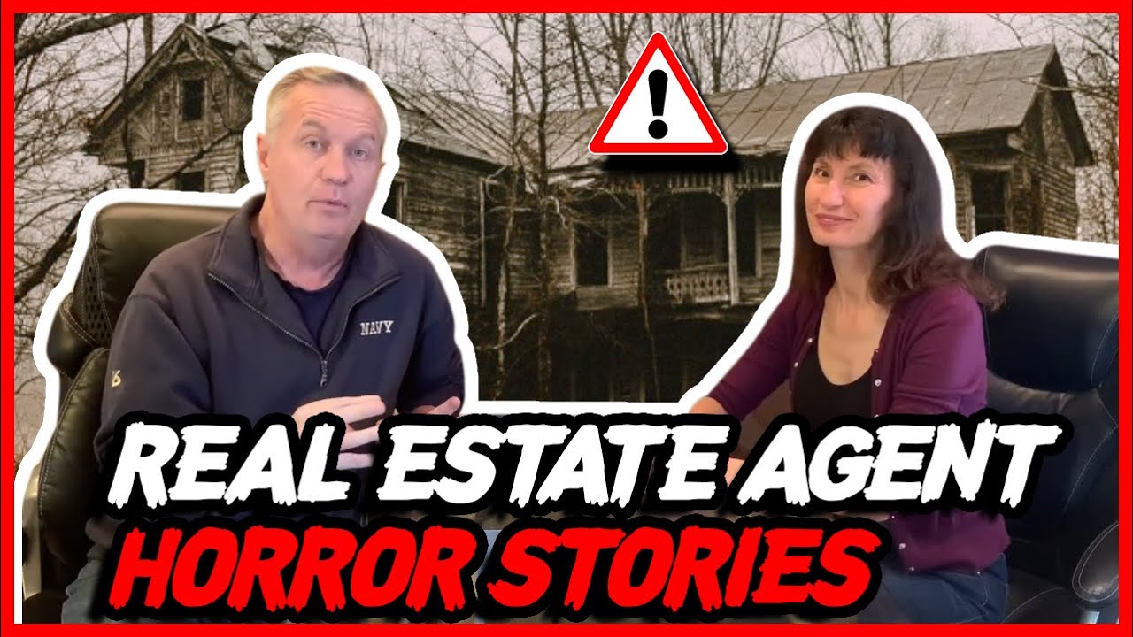 Real Estate HORROR Stories! Crazy real estate agent stories. YouTube