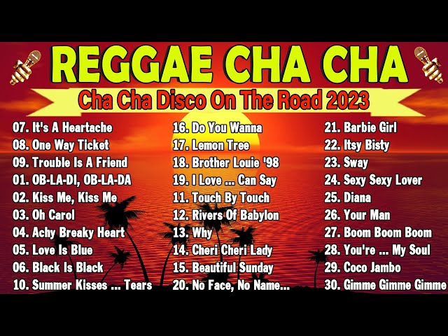 Reggae Dance 2023 💟 TAGALOG CHA-CHA NONSTOP REMIX  | CHA CHA DISCO MELDEY 2023 class=