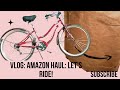 Vlog: What I Didn't Expect In This Amazon Haul + Riding  into my Wellness Journey Part I.