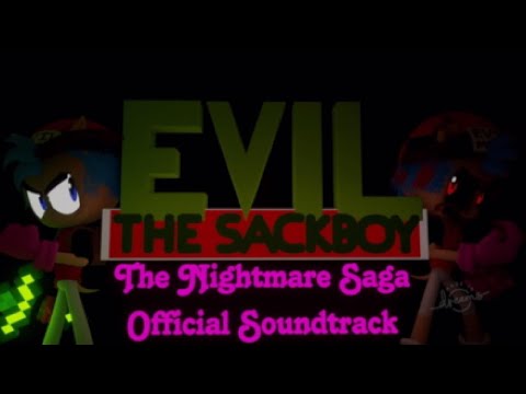Sinister Chore - Evil the Sackboy: The Nightmare Saga OST