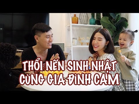 Video Thổi nến cùng gia đình Cam | Kênh youtube tròn 1 tuổi... - youtube