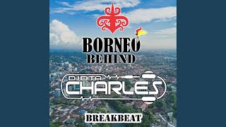 Download Lagu BORNEO BEHIND BREAKBEAT (Remix) Download Lagu BORNEO BEHIND BREAKBEAT (Remix)