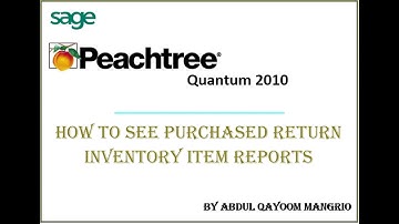 How to See Purchase Return Reports in Peachtree Quantum 2010 || Computer e Learning