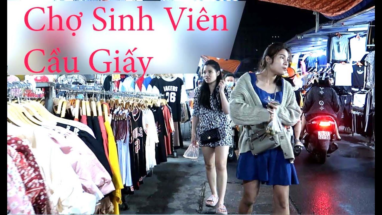 chợ sinh viên ở hà nội Update BÍ MẬT Nằm Phía Cuối Chợ Sinh Viên Cầu Giấy Hà nội.