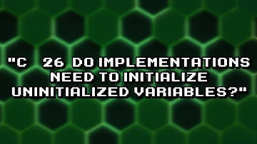 Is initialization of uninitialized variables mandatory in C++26 implementations?