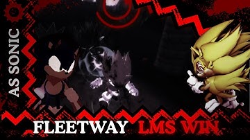 Winning Lms as SONIC against FLEETWAY || Outcome Memories