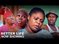 Better life latest yoruba movie 2023 comedy  londoner  olaide oyedeji  okunnu  tosin olaniyan