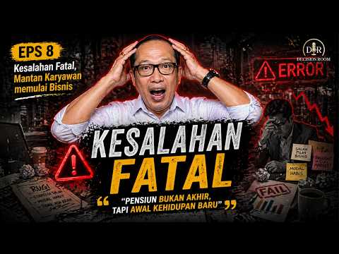 Kesalahan Fatal Mantan Karyawan Saat Mulai Bisnis (Bisa Habis Semua) | Eps.8