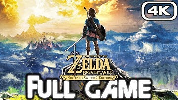 ZELDA BREATH OF THE WILD Gameplay Walkthrough FULL GAME (4K 60FPS) No Commentary