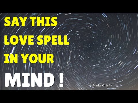 Say This LOVE SPELL In Your MIND For 7 Days and See What Happens!