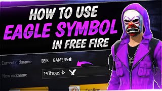 How To Use Unique Eagle Bird Symbol In Free Fire || Best New Symbol For Free Fire Name screenshot 1