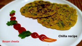 बेसन  चीला | How to make Besan cheela | Chilla Recipe