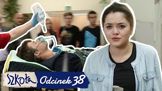Szkoła - Odc. 38 Cz. 3