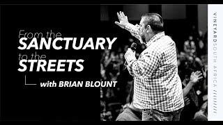 "From the Sanctuary to the Streets" with Brian Blount - Part 2