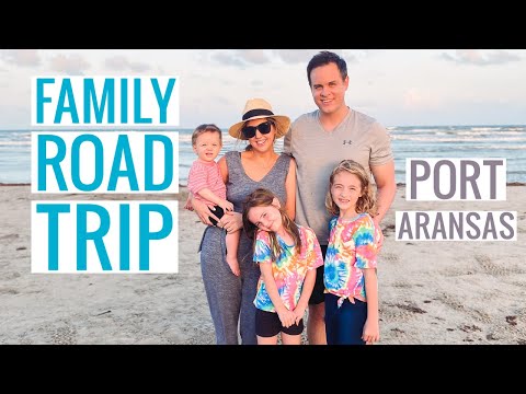 FAMILY ROAD TRIP TO PORT ARANSAS, TEXAS | 2020 Social Distant & Safe!