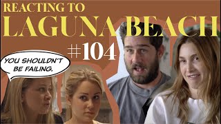 Reacting to Laguna Beach | S1E4 | Whitney Port
