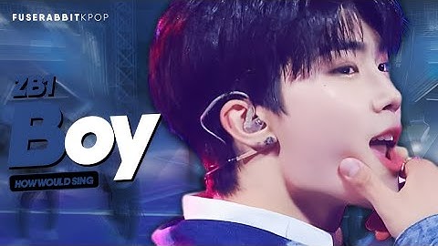 How Would Sing : ZB1 - 