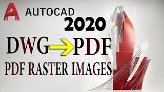 طريقة تحويل الملفات من PDF الى DWG والعكس | Autocad 2020