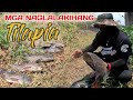 EP59 - MGA NAGLALAKIHANG TILAPIA...3KILOS ANG BIGAT