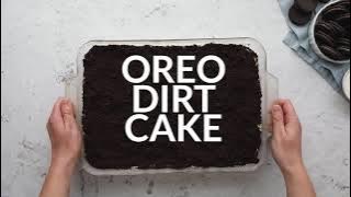 How To Make: OREO DIRT CAKE