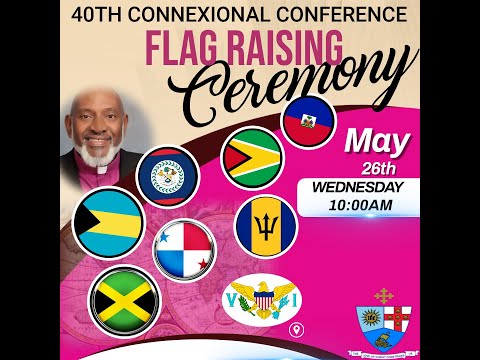 Connexional Conference Flag Raising Ceremony