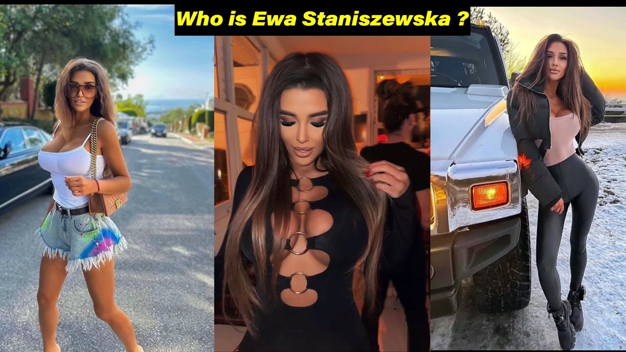 Ewa Staniszewska Wiki Age Height Boyfriend Net Worth Biography