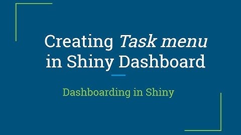 R Shiny Tutorial | Creating Task Menu in R Shiny Dashboard | R Programming Tutorial