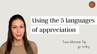 Famous Two-Minute Tip | Using the 5 languages of appreciation Net Worth