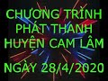 Chương Trình Phát Thanh Huyện Cam Lâm Ngày 28 4 2020