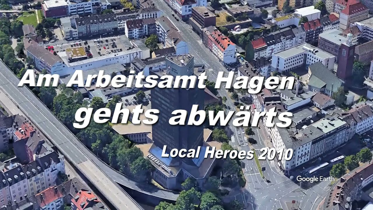 𝟒𝐊 - Am Arbeitsamt Hagen geht's abwärts - Local Heroes 2010