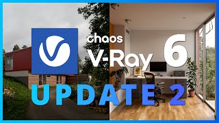 NOVEDADES Vray 6 Update 2