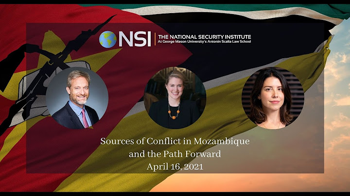 Sources of Conflict in Mozambique and the Path Forward