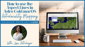 How to View Aspects lines on Astro Gold macOS Maps in Japanese