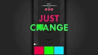 Just Change Color Launch Trailer screenshot 1