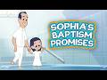 Sophia's Baptism Promises | Growing Faith