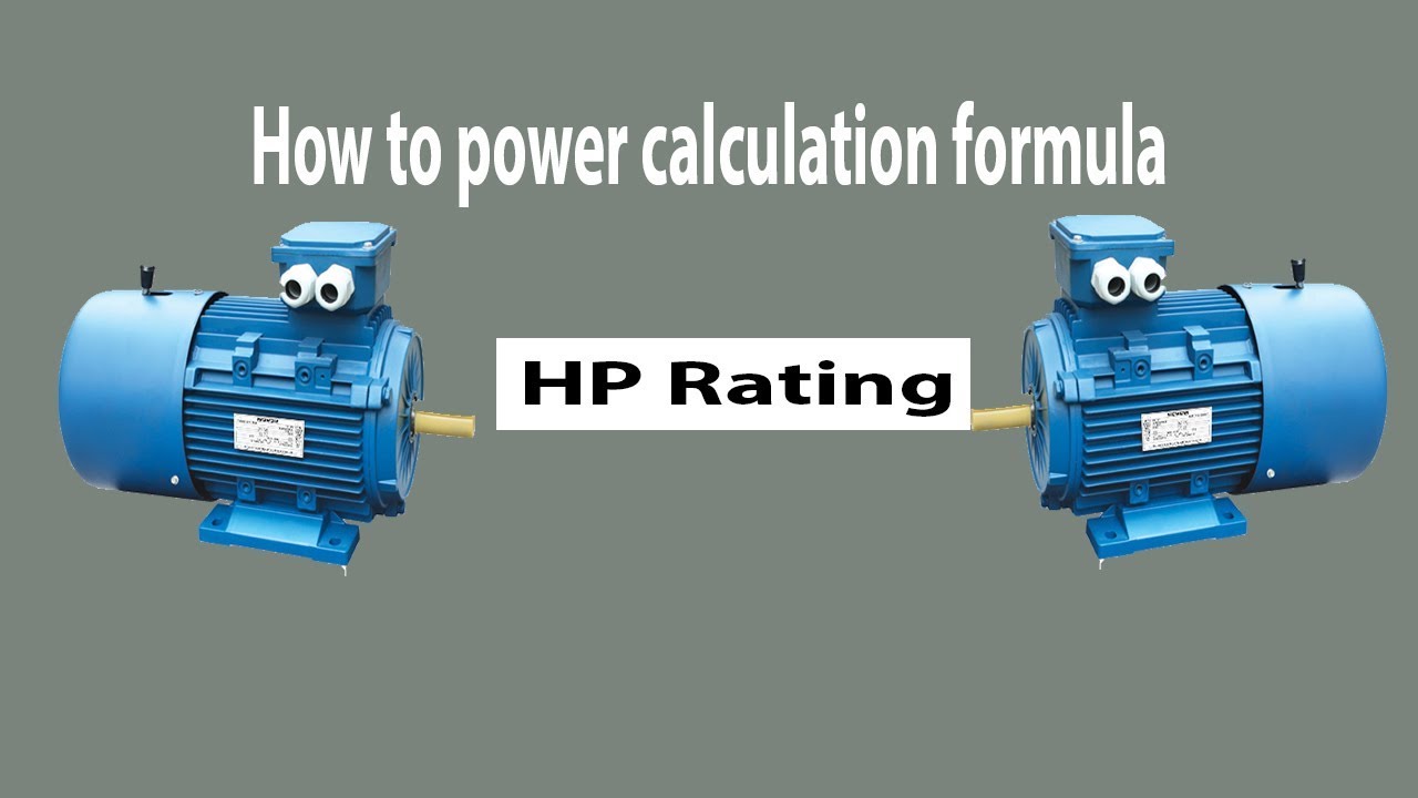 How To Calculate The Horsepower Rating HP Rating Single Phase YouTube