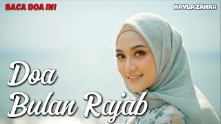 Doa Bulan Rajab  Kayla Zahra