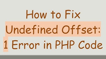 How to Fix Undefined Offset: 1 Error in PHP Code