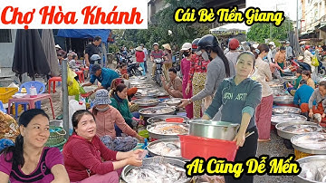 Quá lạ : Nếu không Xinh đẹp thì cũng Dễ Thương, Chợ Hòa Khánh - Cái Bè Tiền Giang,Ngập tràn tôm cá
