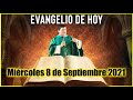 EVANGELIO DE HOY Miercoles 8 de Septiembre 2021 con el Padre Marcos Galvis