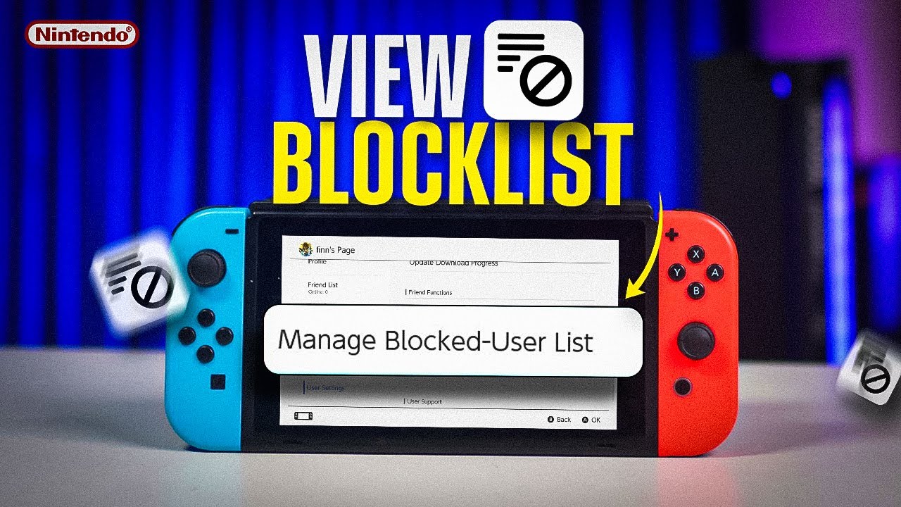 How to View the Blocklist on Nintendo Switch - YouTube