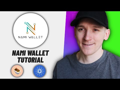 Nami Wallet Cardano Tutorial (How to Use Nami Wallet)
