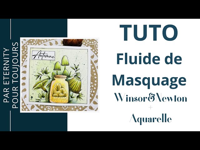 Eternity pour Toujours : TUTO Fluide de Masquage et Aquarelle Winsor et  Newton 