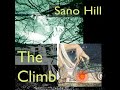 Sano Hill: The Climb