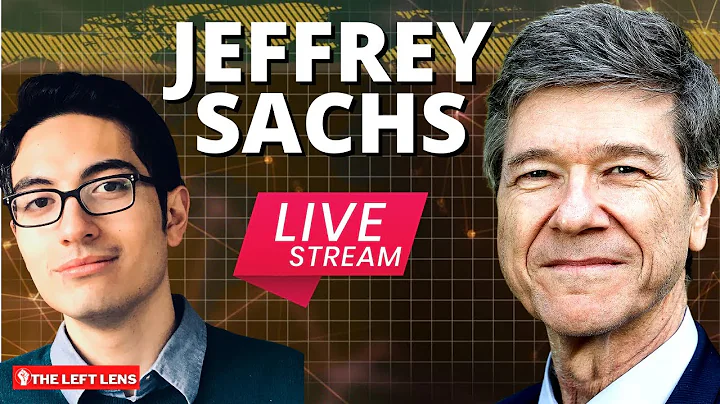 LIVE with Jeffrey Sachs on Russia, China, Ukraine ...