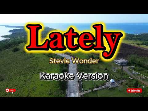 Video thumbnail for Lately - Stevie Wonder