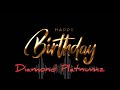 Diamond Platnumz - Happy Birthday (official video )