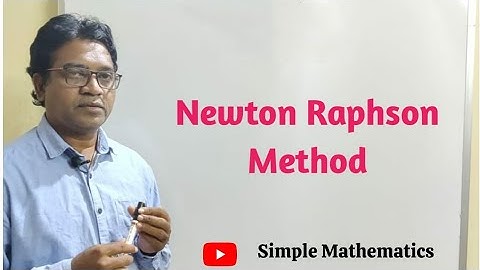 Newton Raphson Method