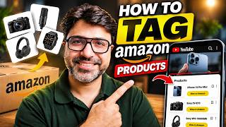 How to Tag Amazon Products on YouTube | YouTube Shopping Affiliate Program